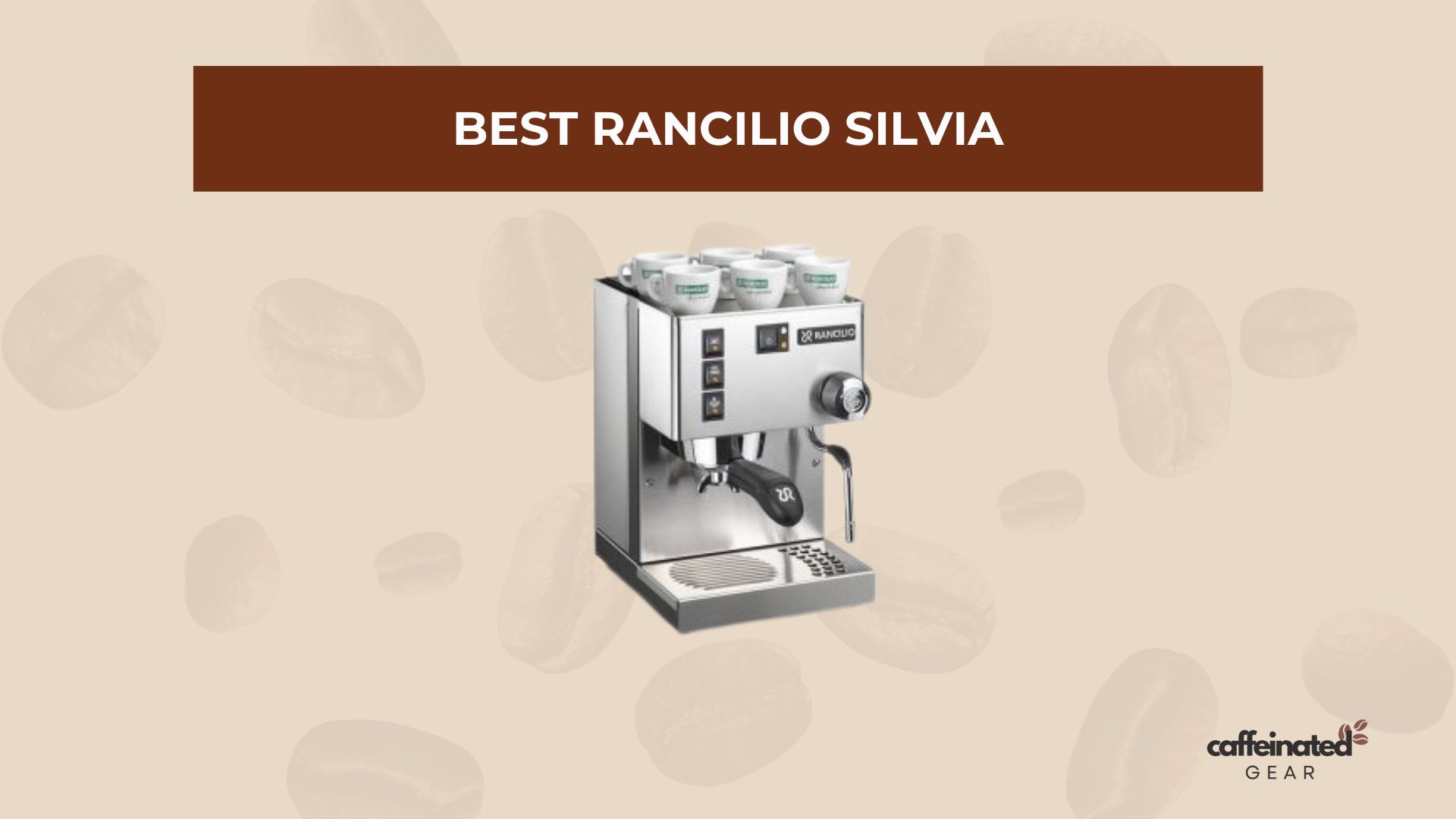 Best Rancilio Silvia Review: Expert Guide to the Classic & Pro Models
