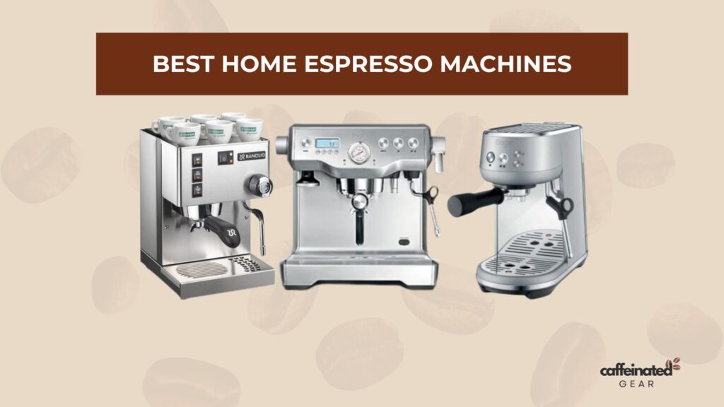 Perfect home espresso guide showcasing three top-rated machines with diverse designs and functional features.